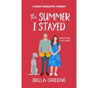 The Summer I Stayed (Midlife Meet Cute Series)