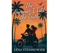 The Summer I Told the Truth