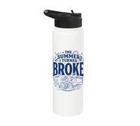 The Summer I Turned Broke - Cartera vacía divertida y humorística Stainless Steel Insulated Water Bottle