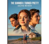 The Summer I Turned Pretty Movie Review