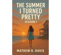 The Summer I Turned Pretty - Season 1 Review (The Summer I Turned Pretty: A Complete Review of Seasons 1-3)