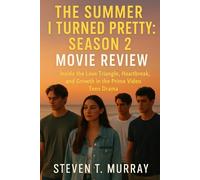 The Summer I Turned Pretty Season 2 Movie review: Inside the Love Triangle, Heartbreak, and Growth in the Prime Video Teen Drama