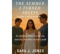 The Summer I Turned Pretty Season 3 Movie Review: To the Boy Who Let Me Go, and the One Who Never Could