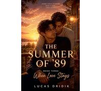The Summer of '89: When Love Stays: 3