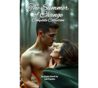 The Summer of Change: Complete Collection