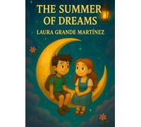 The Summer of Dreams