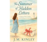 The Summer of Hidden Letters: A Shore Story of Love, Secrets, and Finding Your Way Home