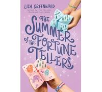 The Summer of the Fortune Tellers