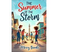 The Summer of the Storm