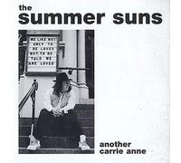 The Summer Suns - Another Carrie Anne