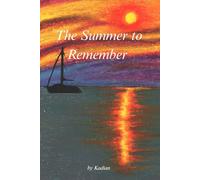 The Summer to Remember: Book One