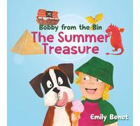 The Summer Treasure: Bobby from the Bin