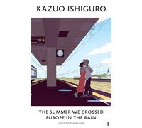 The Summer We Crossed Europe in the Rain: Lyrics for Stacey Kent