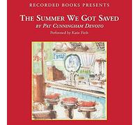 The Summer We Got Saved