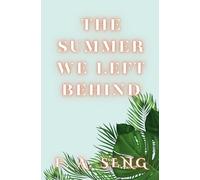 The Summer We Left Behind (Novella Nights)