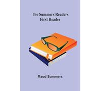 The Summers readers: first reader