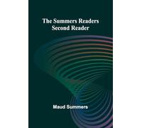 The Summers readers: second reader