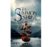 The summon stone: The Gates of Good and Evil, Book One (A Three Worlds Novel)