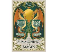 The Summoning of Mages (The Saint Elias University Series)