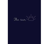 The sun: A5 notebook: Guided A5 notebook for your thoughts, dreams and sunny ideas