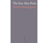 The Sun Also Rises