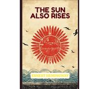 The Sun Also Rises