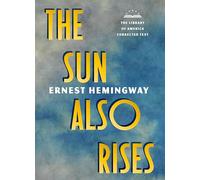 The Sun Also Rises: The Library of America Corrected Text [Deckle Edge Paper]