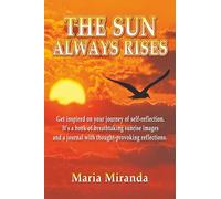 The Sun Always Rises