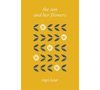 The Sun and Her Flowers
