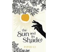 The Sun And Its Shade