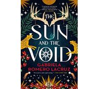 The Sun and the Void: 1 (Warring Gods, 1)
