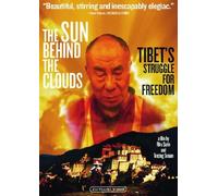 The Sun Behind the Clouds: Tibet's Struggle for Freedom [USA] [DVD]
