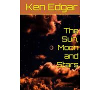 The Sun, Moon and Stars