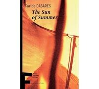 The Sun of Summer: 44 (Small Stations Fiction)