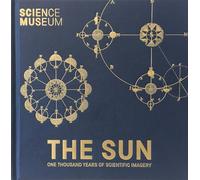 The Sun: One Thousand Years of Scientific Imagery
