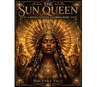 The Sun Queen (Queens Beyond the Veil)