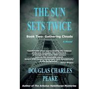 The Sun Sets Twice: Gathering Clouds: 2 (The Sun Sets Twice Trilogy)