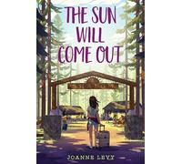 The Sun Will Come Out