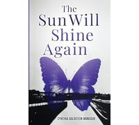 The Sun Will Shine Again (Holocaust Books for Young Adults)