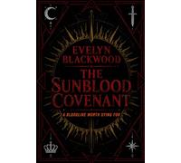 The Sunblood Covenant: A bloodline worth dying for (The Sunblood Series)