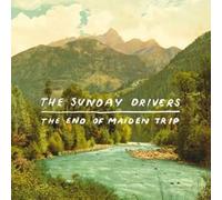 The sunday drivers - The end of maiden trip [Vinilo]
