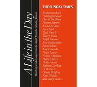 The Sunday Times A Life in the Day: Words of wisdom and domestic details from the rich and famous