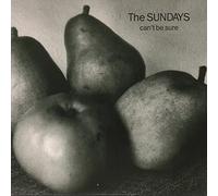 The Sundays - Can't Be Sure