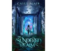 The Sundered Realms: A New Adult Epic Fantasy Romance: 1