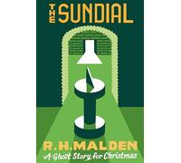 The Sundial: A Ghost Story for Christmas (Seth's Christmas Ghost Stories)