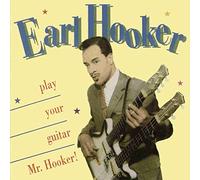 The Sundogs - Play Your Guitar Mr. Hooker!