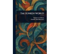 The SUNKEN WORLD