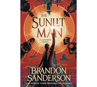 The Sunlit Man: A Stormlight Archive Companion Novel