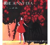 The Sunny Era - This Darkness of Love
