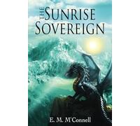 The Sunrise Sovereign: Book Two of The Sovereigns